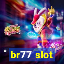 br77 slot