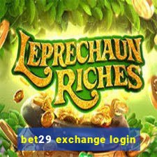 bet29 exchange login