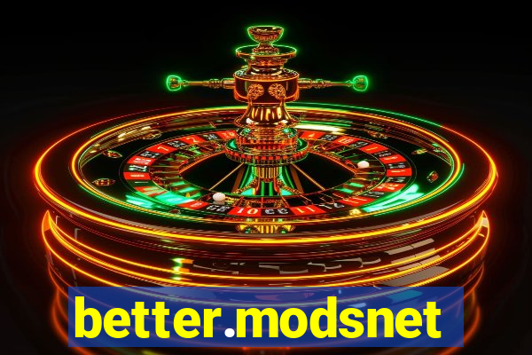 better.modsnet