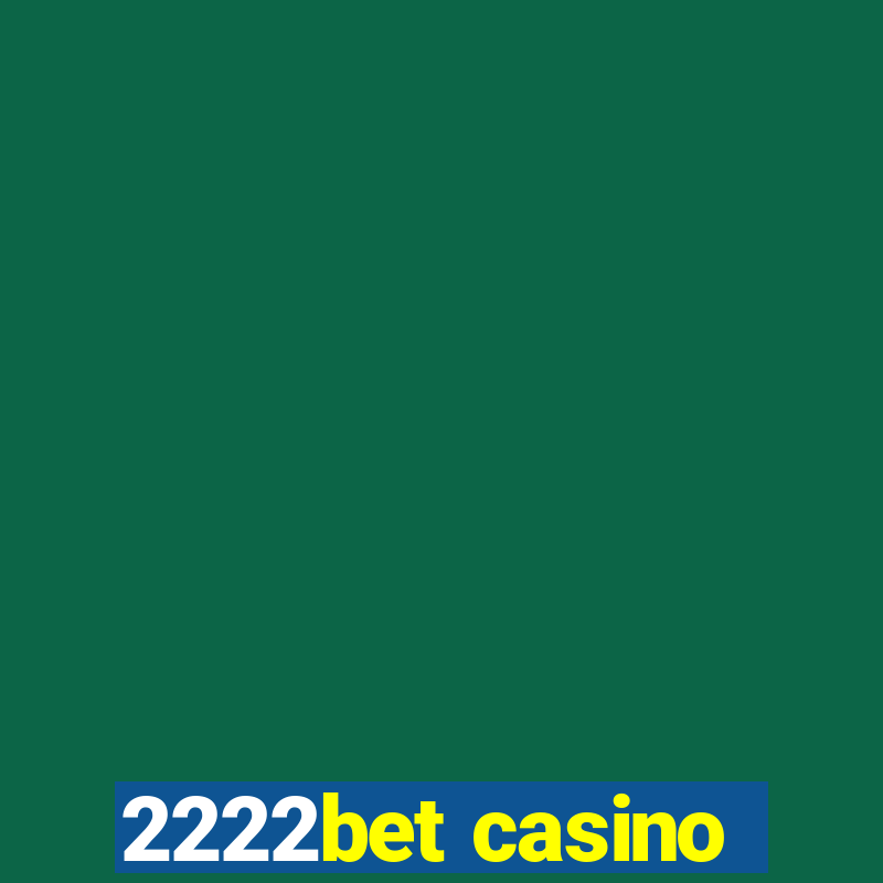 2222bet casino