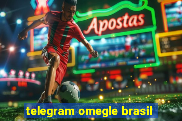 telegram omegle brasil