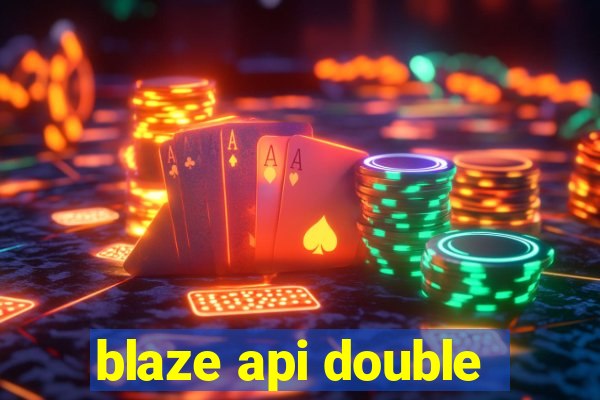 blaze api double