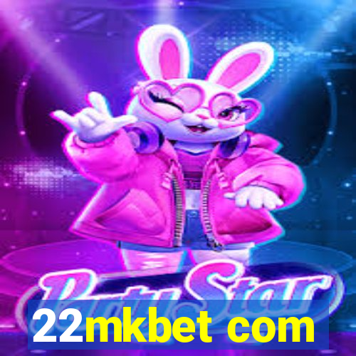 22mkbet com