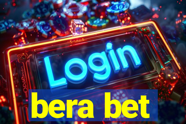 bera bet