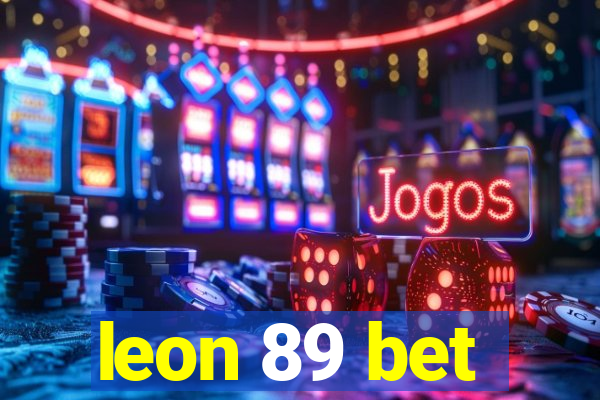 leon 89 bet