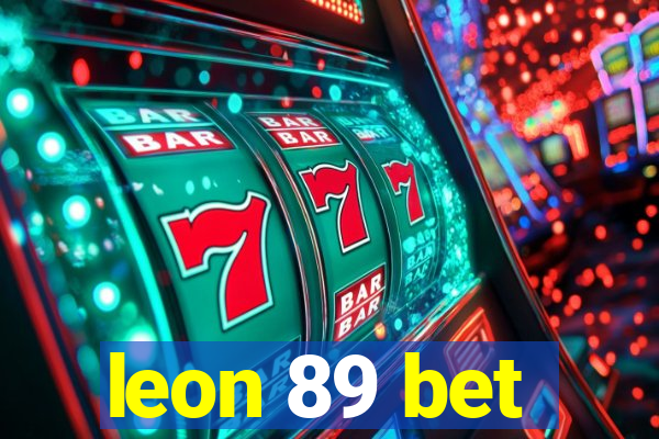 leon 89 bet