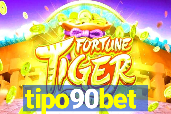 tipo90bet