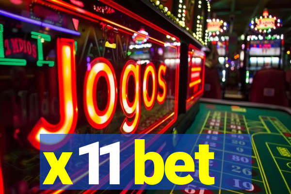 x11 bet