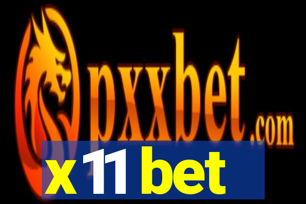 x11 bet