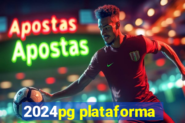 2024pg plataforma