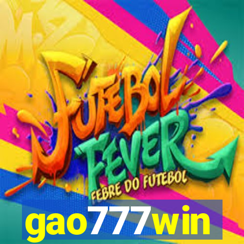 gao777win