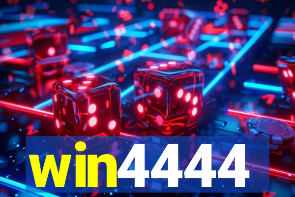 win4444