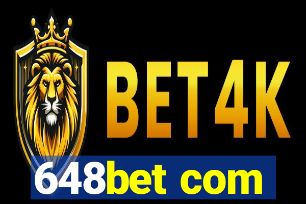 648bet com