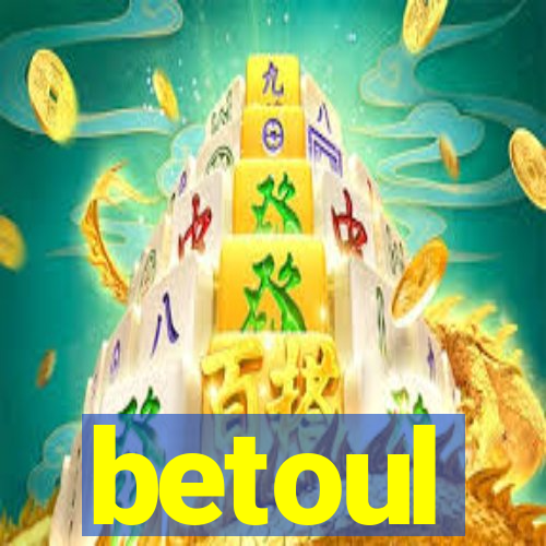 betoul