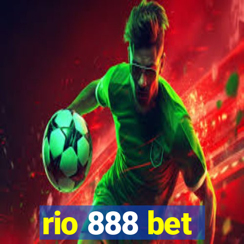 rio 888 bet