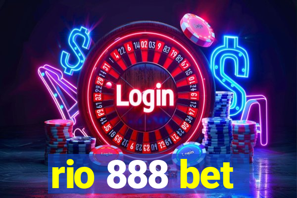 rio 888 bet