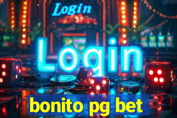 bonito pg bet