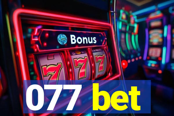 077 bet