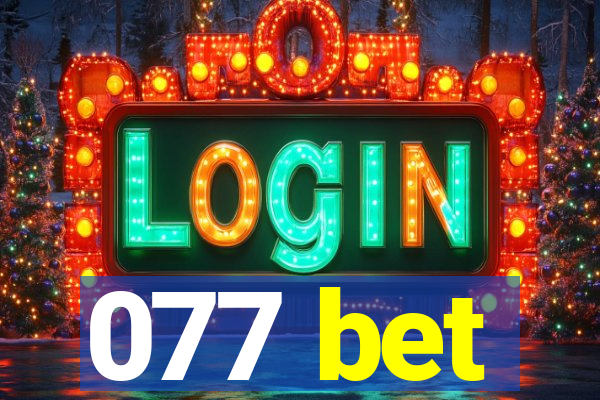 077 bet