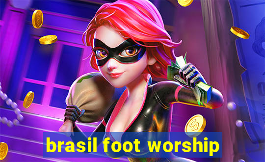 brasil foot worship