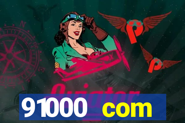 91000 com plataforma de jogos