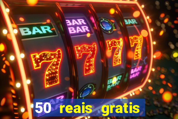 50 reais gratis para apostar