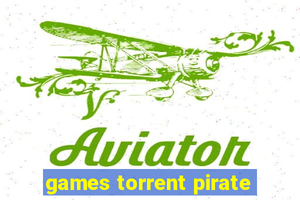 games torrent pirate