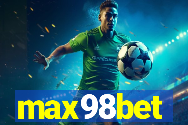 max98bet