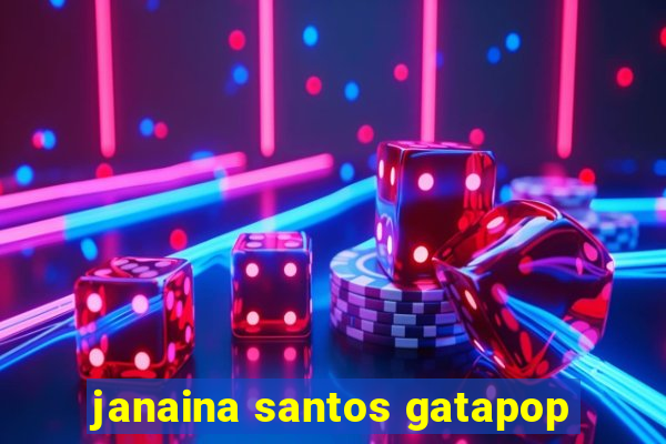 janaina santos gatapop