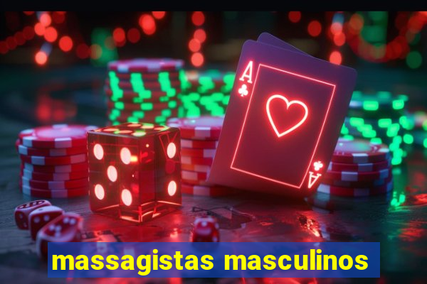 massagistas masculinos