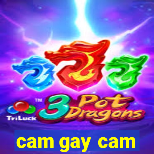 cam gay cam