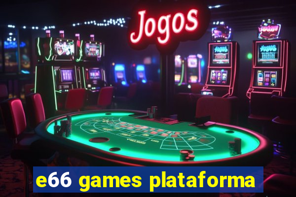 e66 games plataforma