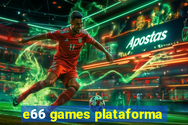 e66 games plataforma