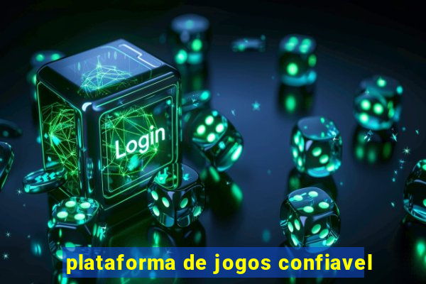 plataforma de jogos confiavel