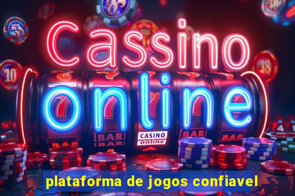 plataforma de jogos confiavel