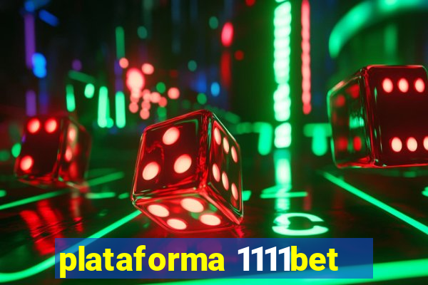 plataforma 1111bet