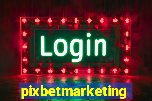 pixbetmarketing