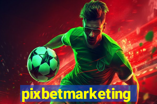 pixbetmarketing