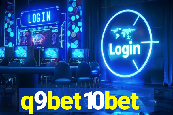 q9bet10bet