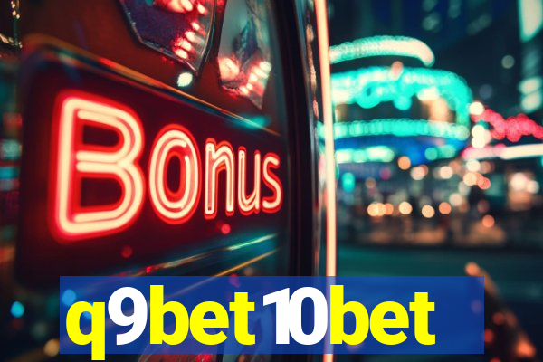 q9bet10bet