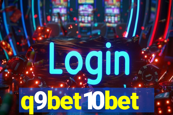 q9bet10bet