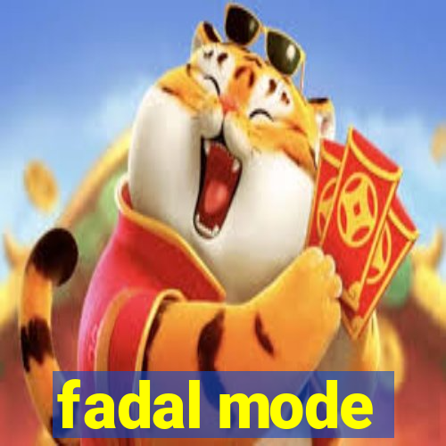 fadal mode