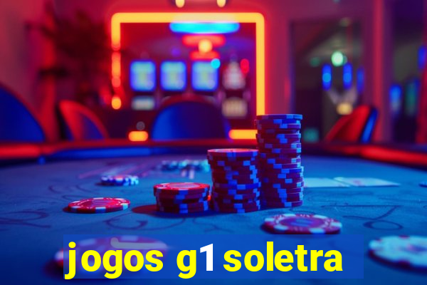 jogos g1 soletra