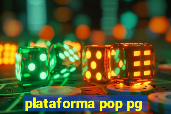 plataforma pop pg