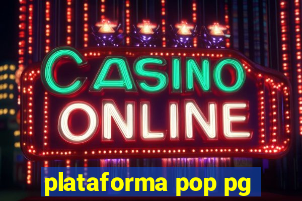 plataforma pop pg