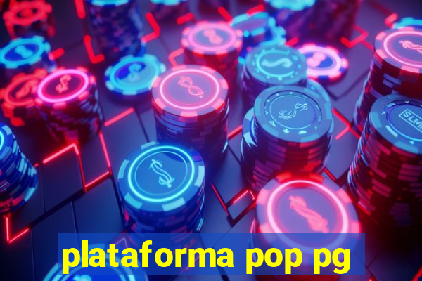 plataforma pop pg