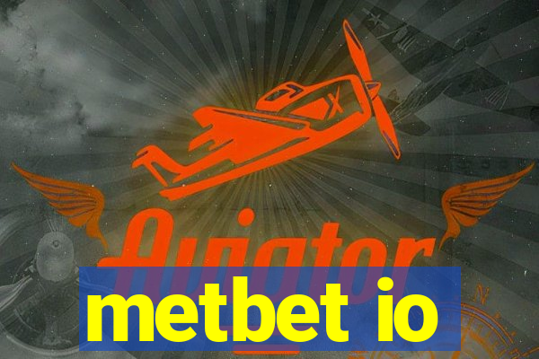 metbet io