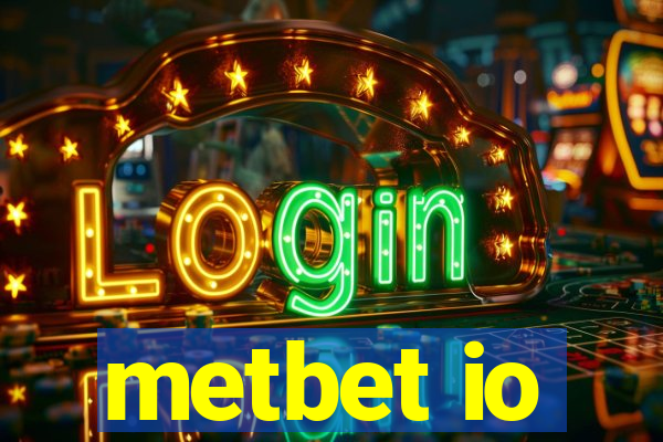 metbet io