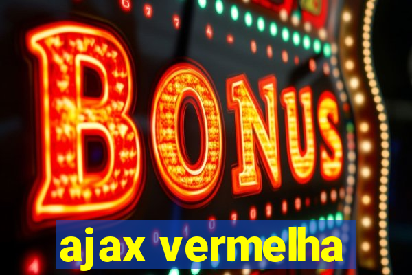 ajax vermelha