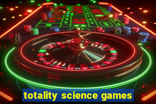 totality science games